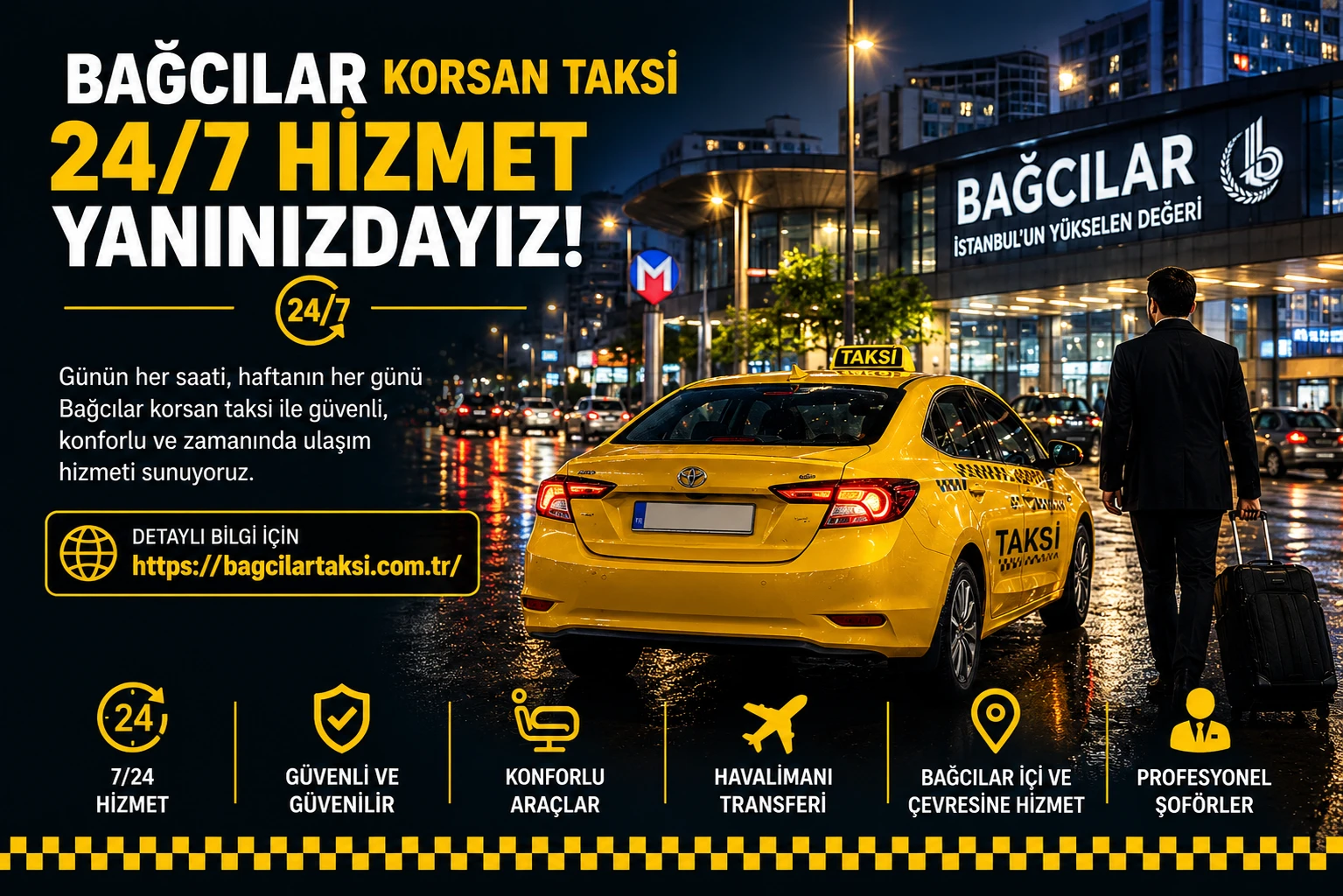 Bağcılar Korsan Taksi